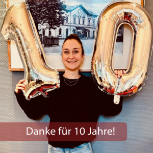 Danke für 10 Jahre Herz & Hingabe im Job